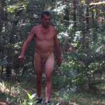 I love going out and walk around naked in the woods. Makes me very horny and wish someone would catch me and fuck me.