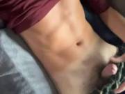 stroking my cock and unloading loads of sperm