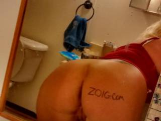 Saw the monthly theme, my husband wrote zoig on my ass, for all of you to vote for me!! Thanks