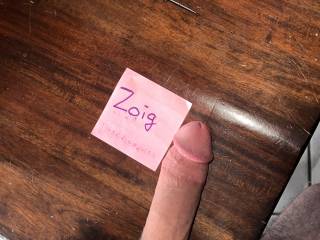 A little proof of verified zoig cock.