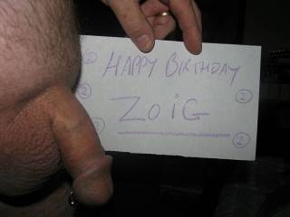 before its too late, Happy Birthday Zoig