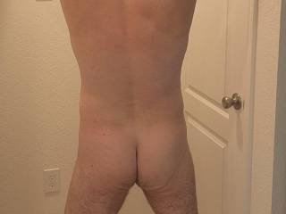 Just me, nude -- rear view. Like me?