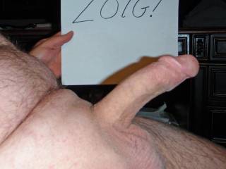 Hubby's cock for the enjoyment of the ZOIG nation!