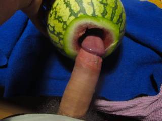 about to push my big dick into a juicy watermelon ... please suck my off, girl!