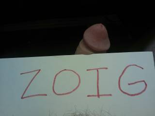 My Zoig!