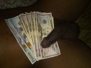 2 of my favorite things my mans dick and money