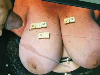 Long overdue cum tribute for Hastaelrabo. The scrabble tiles were not necessary, I'd love to cum all over those incredible naturals anytime...!