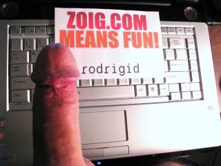 I'm having genuine Zoig fun!