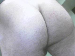 Just my butt.
