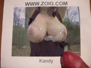 cumming on kandy the best tits on zoig