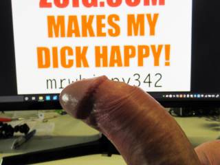This is my first genuine pic. My dick is happy!!