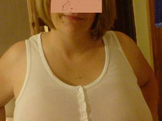 Just got back from a night out and its some wet tshirt time for me.