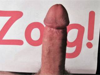 Genuine Zoig cock.